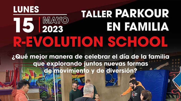 r-evolution-school-imagen-blog-evento-parkour-familia-mayo-2023